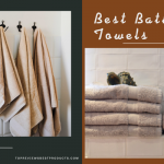 Best Bath Towels