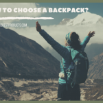 How to Choose a Backpack